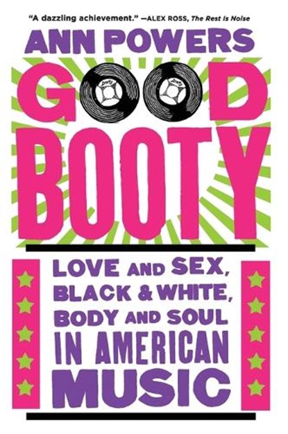 Good Booty, Ann Powers - Paperback - 9780062463708