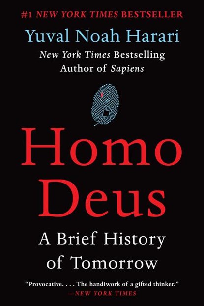 Homo Deus, Yuval Noah Harari - Paperback - 9780062464347