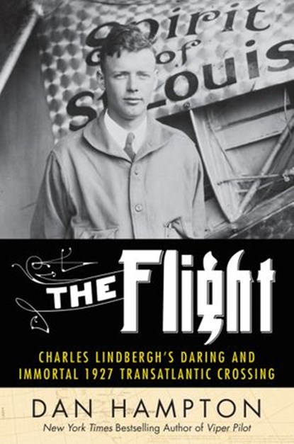 The Flight, Dan Hampton - Ebook - 9780062464415