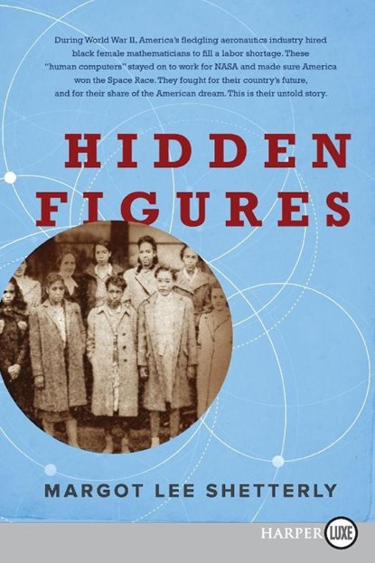 Hidden Figures LP, Margot Lee Shetterly - Paperback - 9780062466440