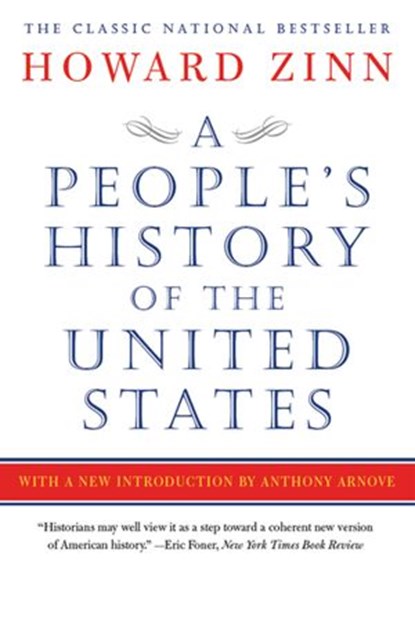 A People's History of the United States, Howard Zinn - Ebook - 9780062466679