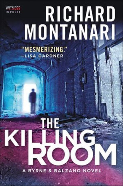 The Killing Room, Richard Montanari - Ebook - 9780062467447