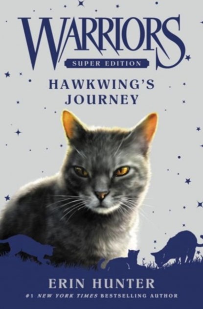 Warriors Super Edition: Hawkwing's Journey, Erin Hunter - Gebonden - 9780062467683