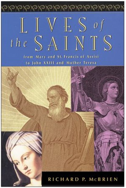 Lives of the Saints, Richard P. McBrien - Ebook - 9780062467805