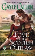 Love with a Scottish Outlaw | Gayle Callen | 