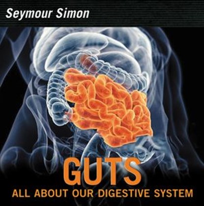 Guts, Seymour Simon - Ebook - 9780062470430
