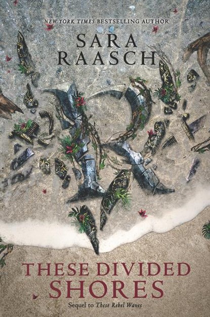 These Divided Shores, Sara Raasch - Paperback - 9780062471543