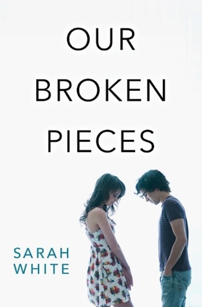 Our Broken Pieces, WHITE,  Sarah - Paperback - 9780062473134
