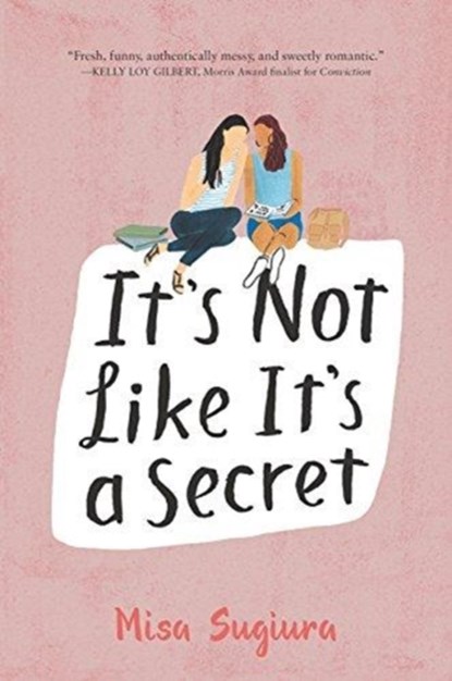 It's Not Like It's a Secret, Misa Sugiura - Paperback - 9780062473424