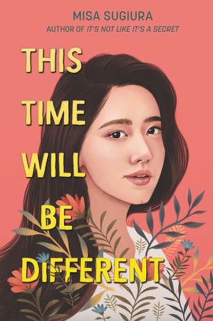 This Time Will Be Different, Misa Sugiura - Ebook - 9780062473462