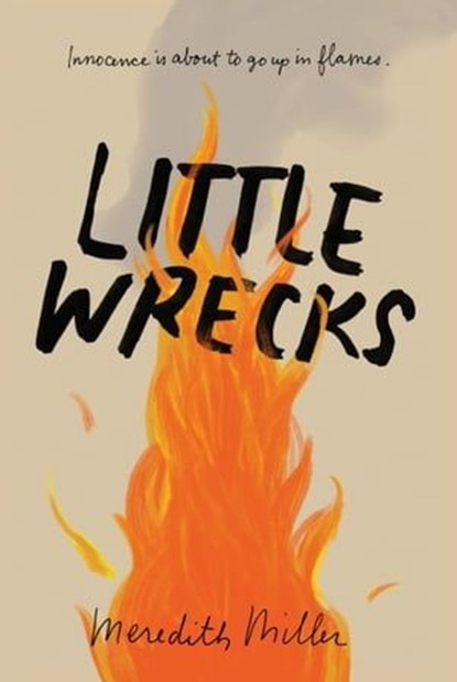 Little Wrecks, Meredith Miller - Ebook - 9780062474278