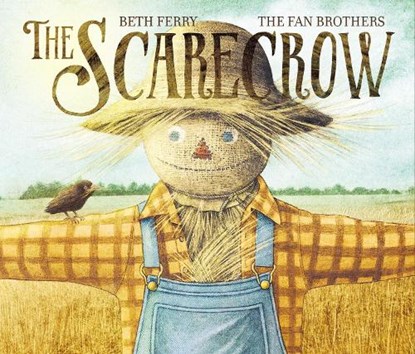 The Scarecrow, Beth Ferry - Gebonden - 9780062475763