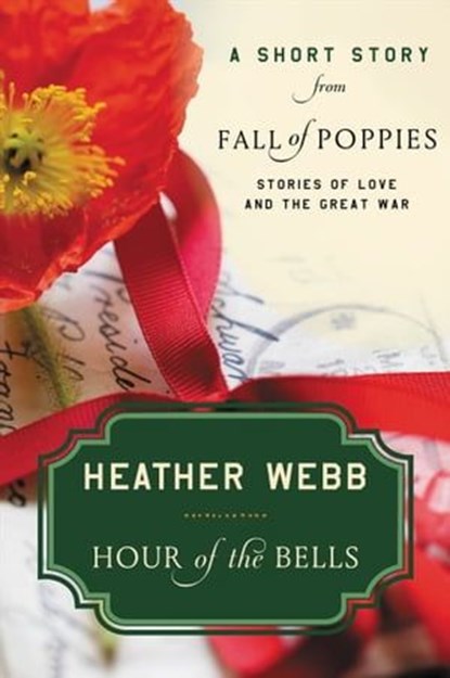 Hour of the Bells, Heather Webb - Ebook - 9780062476579