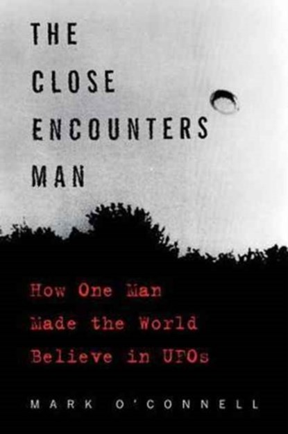 The Close Encounters Man, Mark O'Connell - Paperback - 9780062484178