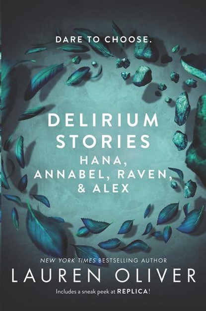 Delirium Stories: Hana, Annabel, Raven, and Alex, Lauren Oliver - Paperback - 9780062484321