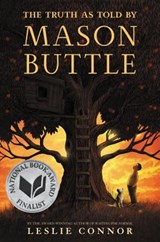 The Truth As Told by Mason Buttle - Leslie Connor - 9780062491435