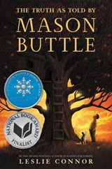 The Truth as Told by Mason Buttle - Leslie Connor - 9780062491497