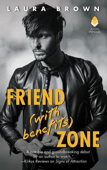 Friend (With Benefits) Zone, Laura Brown - Ebook - 9780062495594