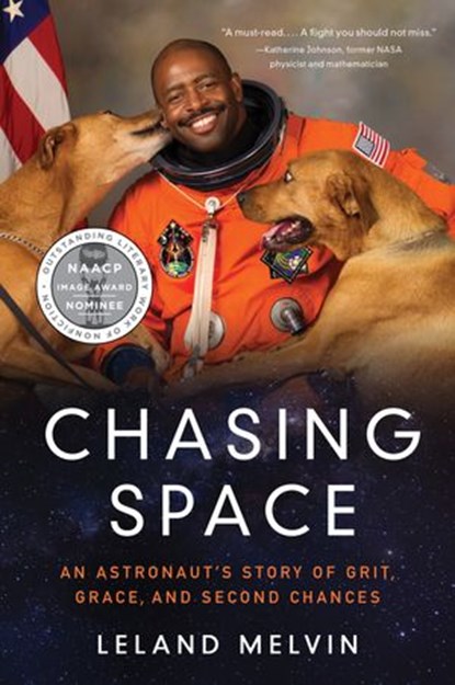 Chasing Space, Leland Melvin - Ebook - 9780062496775