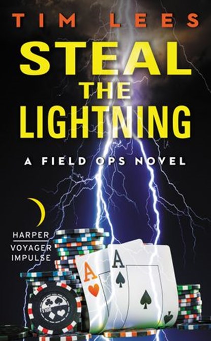 Steal the Lightning, Tim Lees - Ebook - 9780062496898