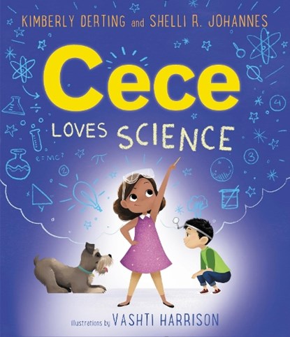 Cece Loves Science, Kimberly Derting ; Shelli R. Johannes - Gebonden - 9780062499608