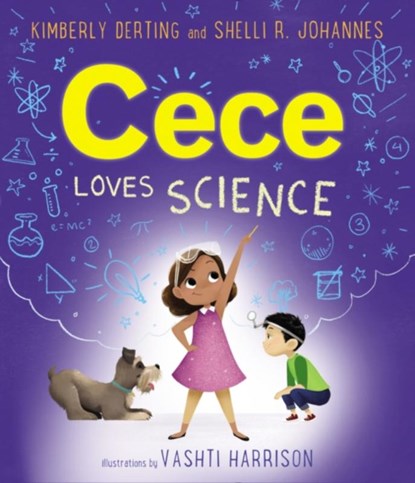 Cece Loves Science, Kimberly Derting ; Shelli R. Johannes - Paperback - 9780062499615