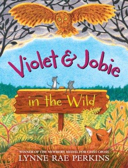 Violet and Jobie in the Wild, Lynne Rae Perkins - Paperback - 9780062499707