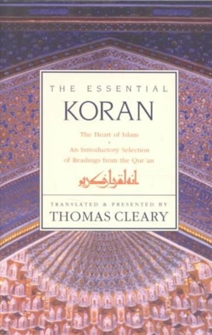 The Essential Koran, Thomas Cleary - Paperback - 9780062501981