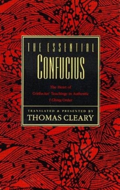 The Essential Confucius, Thomas Cleary - Paperback - 9780062502155