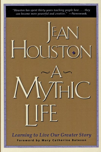 Mythic Life, Jean Houston - Paperback - 9780062502827