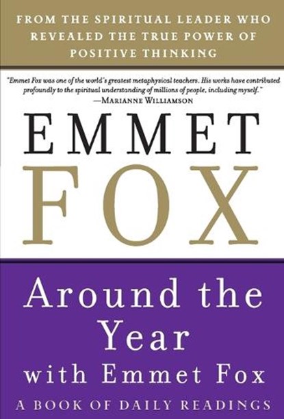 Around the Year With Emmet Fox, Emmet Fox - Paperback - 9780062504081