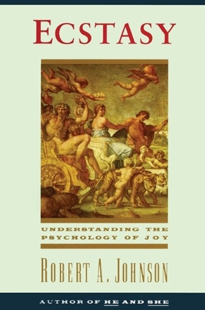 Ecstasy, Robert A Johnson - Paperback - 9780062504326