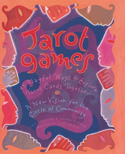 Tarot Games, Cait Johnson ; Maura D. Shaw - Paperback - 9780062509642