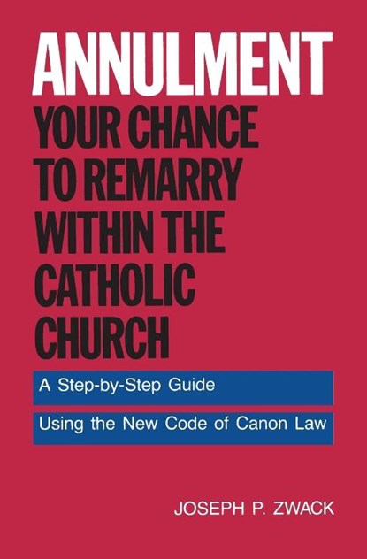 Annulment, Joseph P Zwack - Paperback - 9780062509901