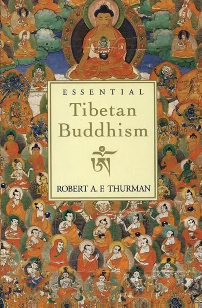Essential Tibetan Buddhism, Robert Thurman - Paperback - 9780062510518
