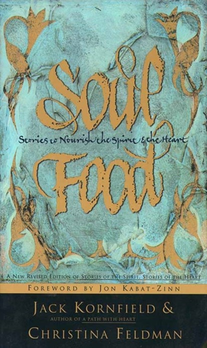 Soul Food, J Kornfield ; C Feldman - Paperback - 9780062514424
