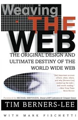 Weaving the Web - Tim Berners-Lee ; Mark Fischetti - 9780062515872