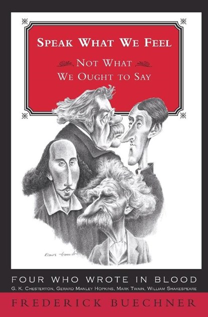 Speak What We Feel, Frederick Buechner - Paperback - 9780062517531