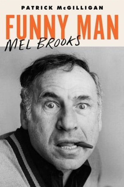 Funny Man, Patrick McGilligan - Ebook - 9780062560964