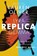 Oliver, L: Replica, OLIVER,  Lauren - Paperback - 9780062561930