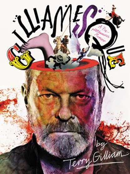 Gilliam, T: Gilliamesque, Terry Gilliam - Paperback - 9780062563637