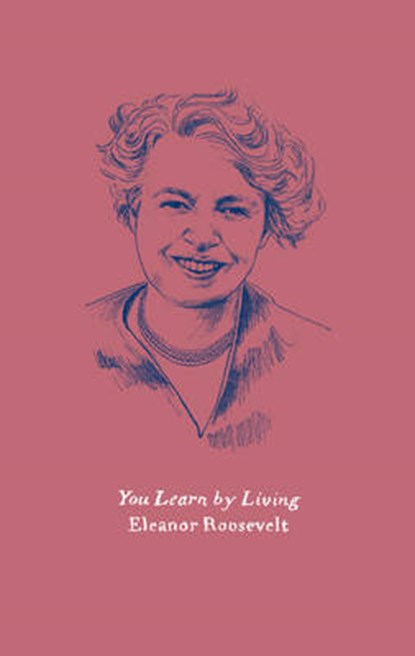 You Learn by Living, ROOSEVELT,  Eleanor - Paperback - 9780062564726
