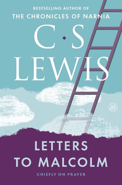 LETTERS TO MALCOLM CHIEFLY ON, C. S. Lewis - Gebonden - 9780062565471