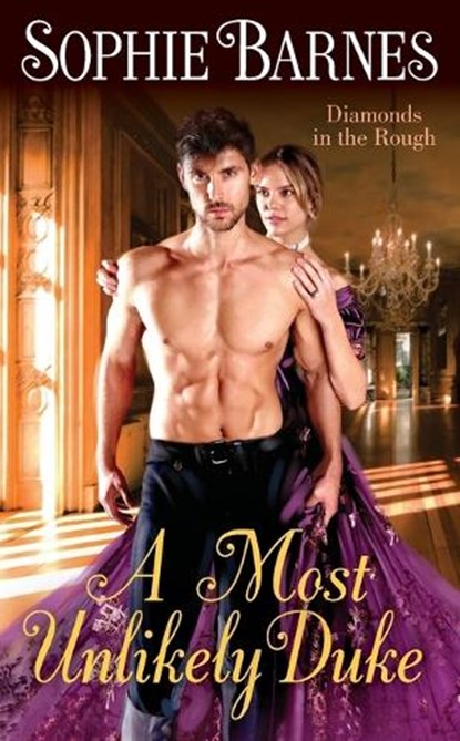 A Most Unlikely Duke, Sophie Barnes - Paperback - 9780062566782