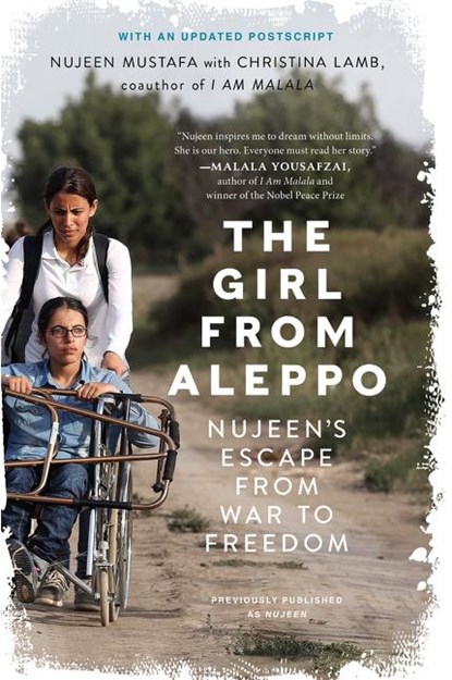 The Girl from Aleppo, Nujeen Mustafa ; Christina Lamb - Paperback - 9780062567741