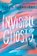 Invisible Ghosts, Robyn Schneider - Paperback - 9780062568090