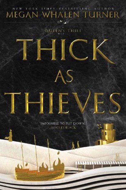 Thick As Thieves, Megan Whalen Turner - Paperback - 9780062568267
