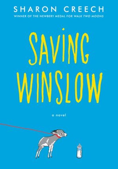 Saving Winslow, Sharon Creech - Ebook - 9780062570734