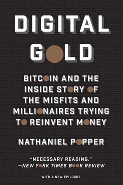 Digital Gold, Nathaniel Popper - Ebook - 9780062572066