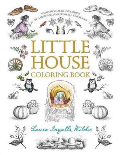 Little House Coloring Book, Laura Ingalls Wilder - Paperback - 9780062572318